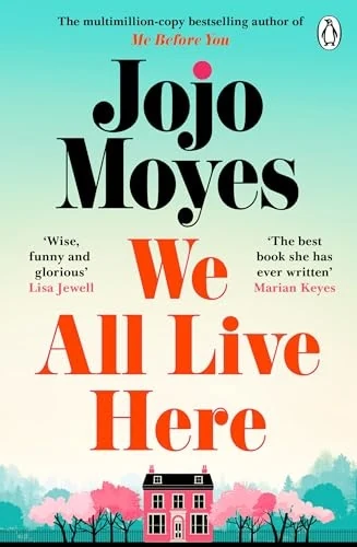 We All Live Here by Jojo Moyes paperback edition cover