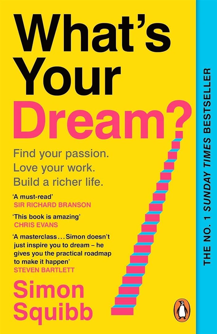What's Your Dream? by Simon Squibb paperback edition cover