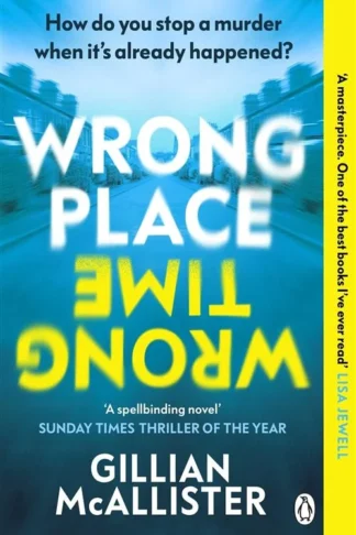 Wrong Place, Wrong Time by Gillian McAllister book cover