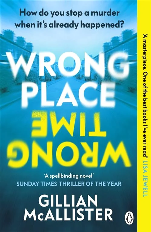 Wrong Place, Wrong Time by Gillian McAllister book cover
