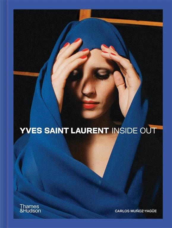 Yves Saint Laurent Inside Out by Carlos Munoz-Yague, Philippe Garner book cover