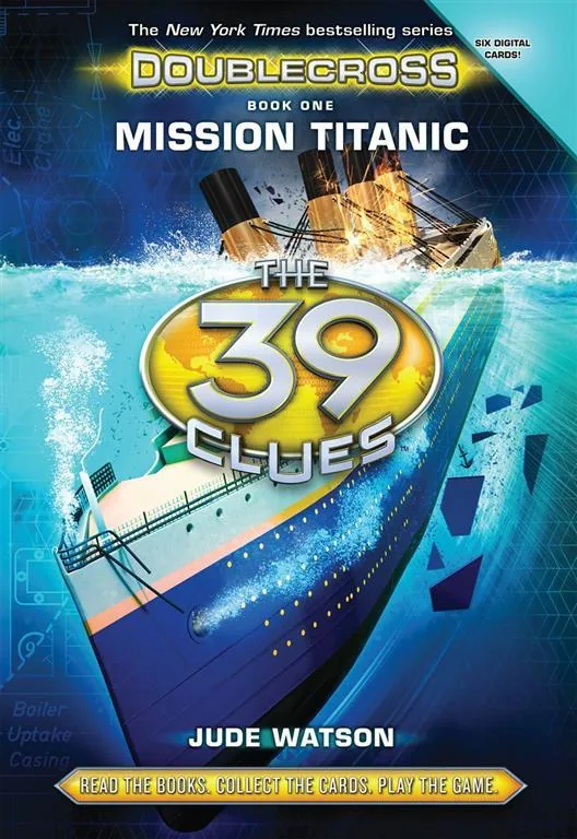39 Clues Doublecross 1 Mission Titanic