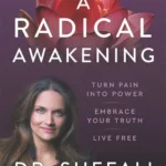 A Radical Awakening