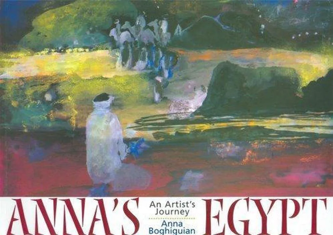 Anna’s Egypt: An Artist’s Journey