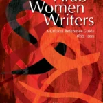 Arab Women Writers: A Critical Reference Guide, 1873-1999