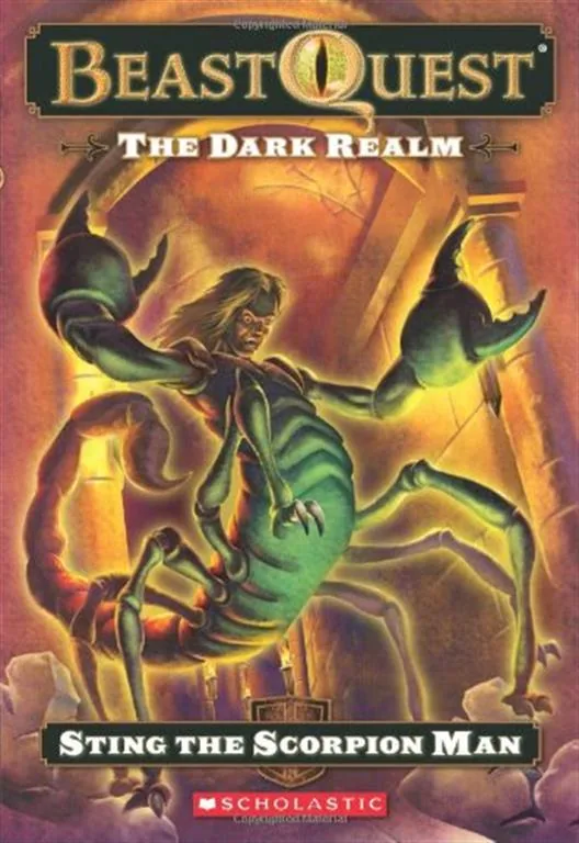 Beast Quest 18 Dark Realm Sting the Scorpion Man