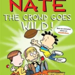 Big Nate The Crowd Goes Wild