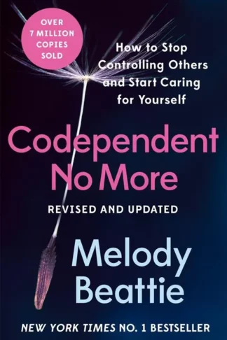 Codependent No More