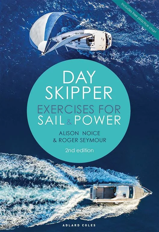 Day Skipper Exercises for Sail and Power