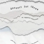 Dessert for Three: An Egyptian Collection