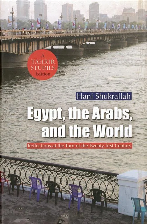 Egypt, the Arabs, and the World
