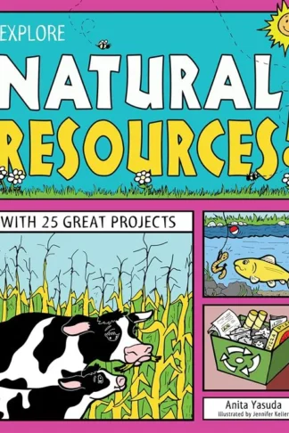 Explore Natural Resources!