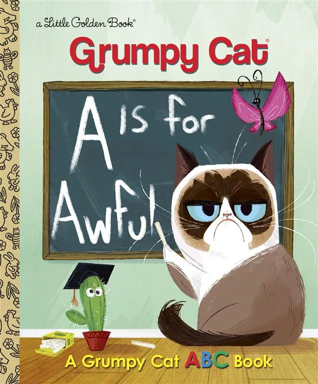 Grumpy Cat: A Is for Awful