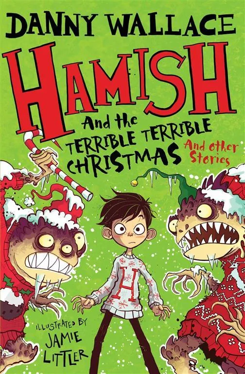 Hamish and the Terrible