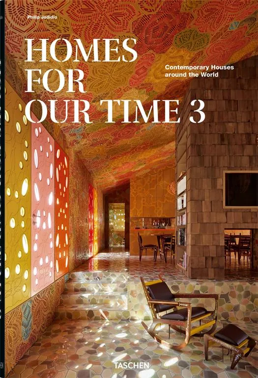 Homes for Our Time 3: Contemporary Houses around the World