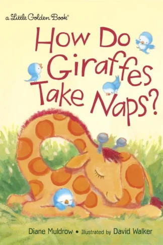 How Do Giraffes Take Naps?