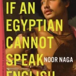 If An Egyptian Cannot Speak English