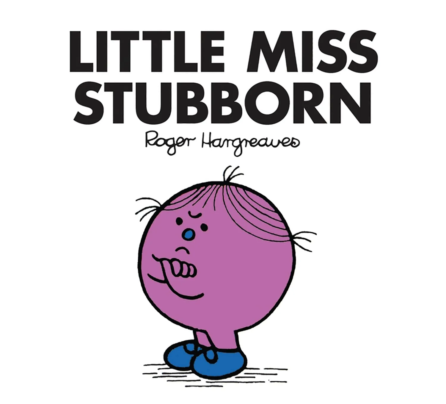 Little Miss 26: Little Miss Stubborn (Little Miss Classic Library)