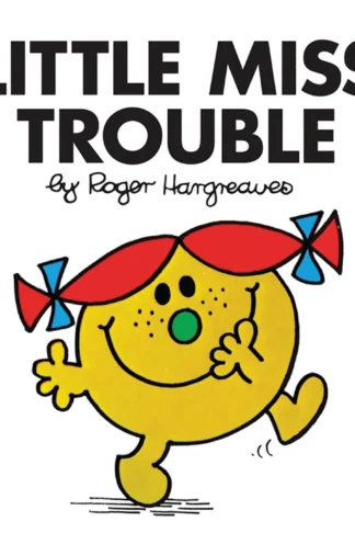 Little Miss 6: Little Miss Trouble (Little Miss Classic Library)