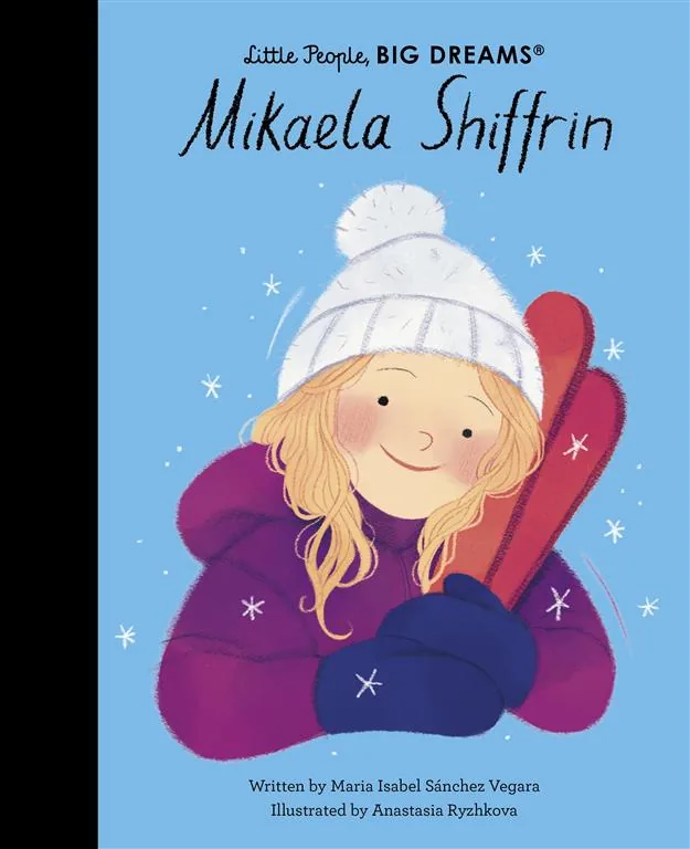 Little People, Big Dreams: Mikaela Shiffrin
