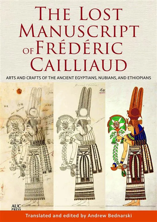 Lost Manuscript of Frederic Cailliaud