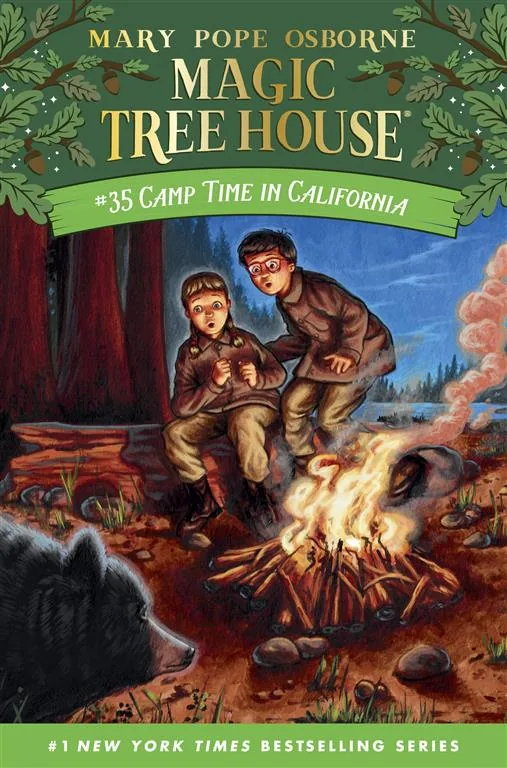 Magic Tree House: Merlin Mission 35: Camp Time in California