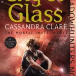 Mortal Instruments City of Glass
