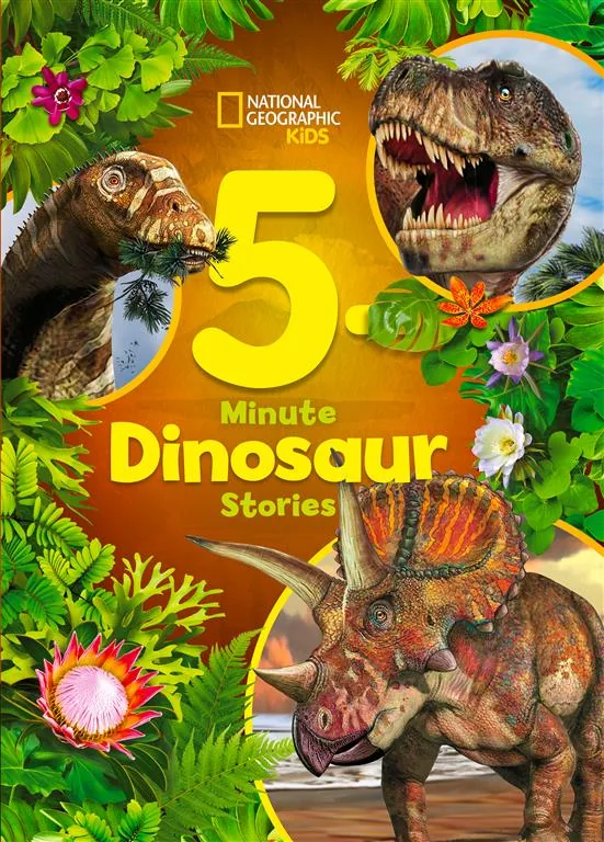 National Geographic Kids 5-Minute Dinosaur