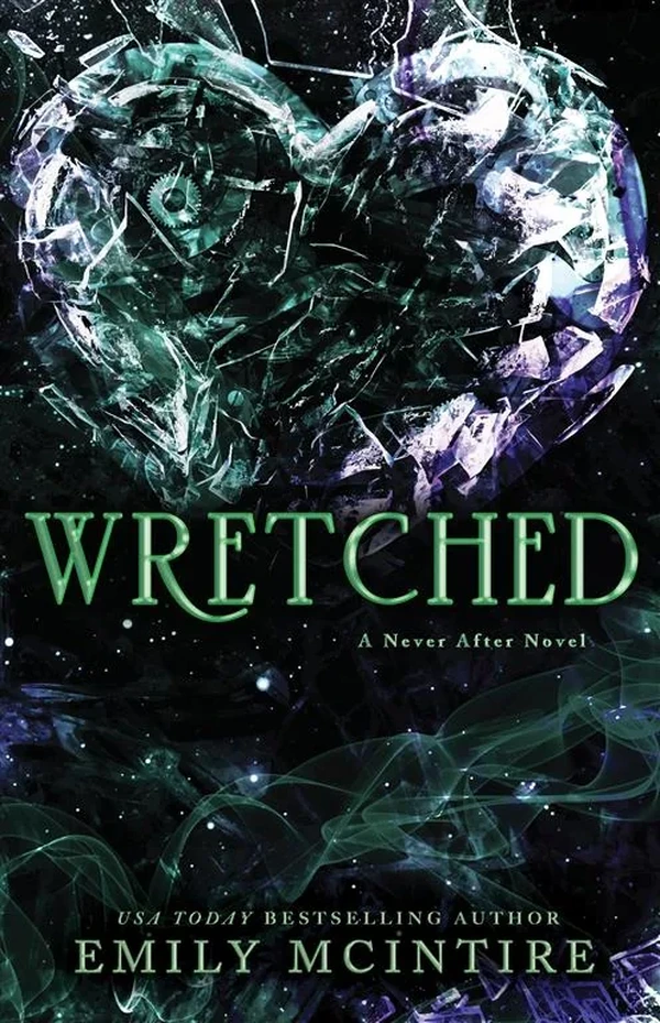 Never After 3: Wretched