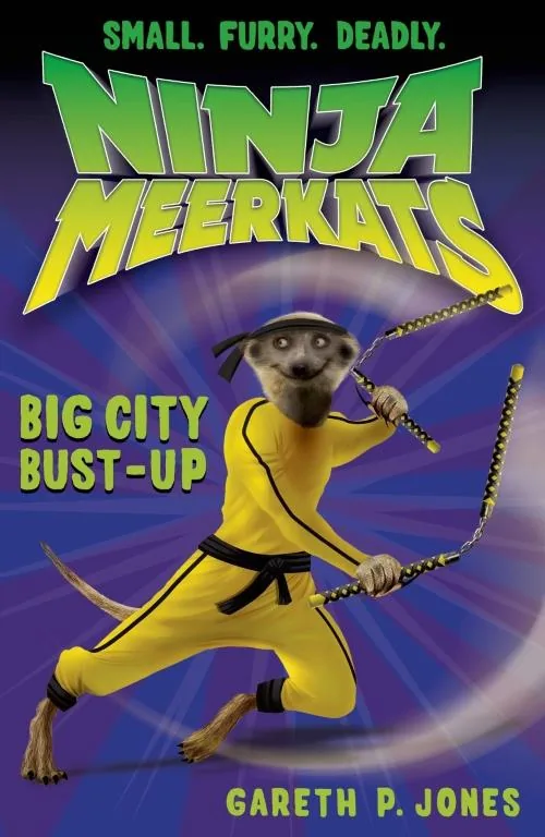 Ninja Meerkats 6 Big City Bust-Up