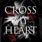 Oxford Legacy 1: Cross My Heart