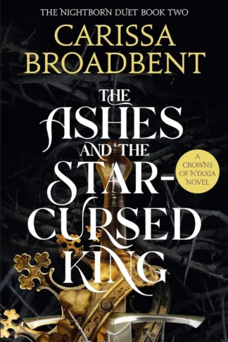 The Ashes and the Star (Nightborn 2)