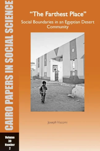 The Farthest Place: Social Boundaries in an Egyptian Desert