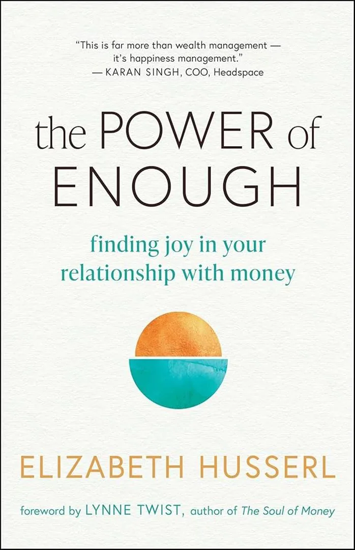 The Power of Enough: Finding Joy in Your Relationship with M