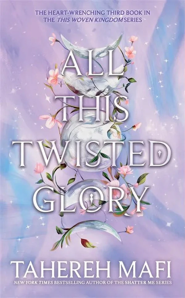 This Woven Kingdom 3: All This Twisted Glory