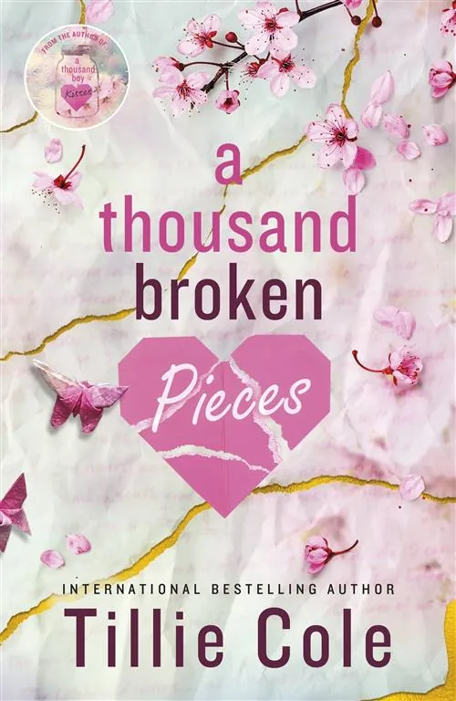 Thousand Boy Kisses 2: A Thousand Broken Pieces