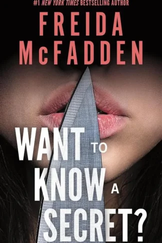 Want to Know a Secret?