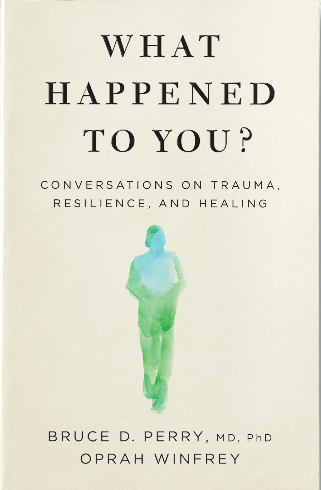 What Happened to You?